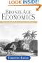 Bronze Age Economics: The Beginnings of Political Economies