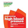 Overcoming High Blood Pressure: The Complete Complementary Health Program (Natural Health Guru) by Sarah Brewer