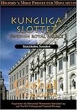 Global Treasures  KUNGLIGA SLOTTET Swedish Royal Palace Sweden