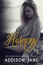 Harmony (The Club Girl Diaries Book 1)