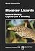 Monitor Lizards: Natural History, Captive Care and Breeding