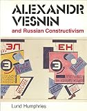 Alexandr Vesnin and Russian constructivism