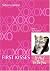First Kisses 4: It Had to Be You (First Kisses)