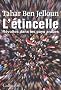 L'�tincelle : R�voltes dans les pays arabes