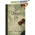 The Ultimate Life (The Ultimate Series #2) by  Jim Stovall