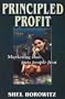 Principled Profit: Marketing That Puts People First