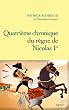 Quatri�me chronique du r�gne de Nicolas 1er
