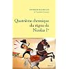Quatri�me chronique du r�gne de Nicolas 1er