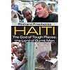 Haiti: The God of Tough Places, the Lord of Burnt Men