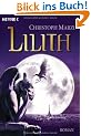 Lilith: Die Uralte Metropole 2 - Roman