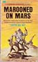 Marooned on Mars