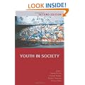 Youth in Society: Contemporary Theory, Policy and Practice (Published in association with The Open University)