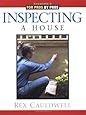 Inspecting a House (For Pros By Pros)