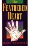 The Feathered Heart (American Indian Studies)