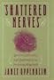 Shattered Nerves Doctors, Patients, and Depression in Victorian England