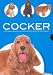 Book Cocker/ Cocker Spaniel: Historia, Higiene, Alimentacion, Educacion, Salud / History, Hygiene, Nutrition, Education, Health (Mi Mascota El Perro / My P