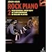 Rock-Piano 2. Inkl. CD: Professional Know-how of Contemporary Keyboard-playing. Basic Rock Styles, Solo Lines, Creative Playing