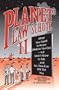 Planet Law School II: What You Need to Know (Before You Go), But Didn't Know to Ask... and No One Else Will Tell You, Second Edition