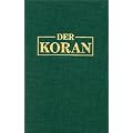 Der Koran. Das Heilige Buch des Islam