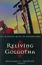 Reliving Golgotha:  The Passion Play of Iztapalapa