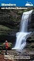 Wandern am &Ouml;stlichen Bodensee: 30 ausgesuchte Wanderungen zwischen Bodensee, Westallg&auml;u und Ostschweiz
