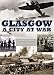 Search : Glasgow at War
