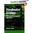 Freshwater Ecology: Concepts and Environmental Applications (Aquatic Ecology) by Walter K. Dodds