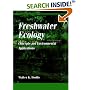 Freshwater Ecology: Concepts & Environmental Applications (Aquatic Ecology)