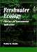 Freshwater Ecology: Concepts & Environmental Applications (Aquatic Ecology)