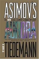 Asimov's Aurora: The New Isaac Asimov's Robot Mystery (v. 1)