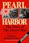 Pearl Harbor: The Story of the Secret War