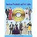 American Presidents and First Ladies CD-ROM and Book (Dover Full-Color Electronic Design)
