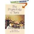 The Physiology of Taste, or Meditations on Transcendental Gastronomy