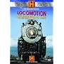 Locomotion - The Amazing World of Trains