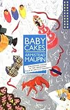 Babycakes (Tales of the City Series, V. 4)