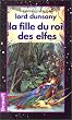 La fille du roi des elfes