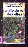 La fille du roi des elfes