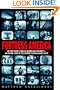Fortress America: On the Frontlines of Homeland Security --An Inside Look at the Coming Surveillance State
