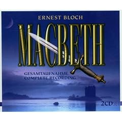 Bloch: MacBeth (Gesamtaufnahme) (franz.)