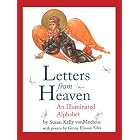 Click here to buy Letters from Heaven: An Illuminated Alphabet by  Susan Kelly Von Medicus, Ginny Eliason Silva, and Susan Kelly Von Medicus.