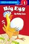 Big Egg (Step into Reading)