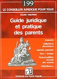 Revue Puits Fleuri  / Guide juridique et pratique des parents