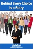 cover of Behind Every Choice Is a Story