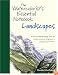 The Watercolorist's Essential Notebook - Landscapes