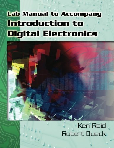 Lab Source for Reid/Dueck's Introduction to Digital Electronics