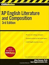 CliffsNotes AP English Literature and Composition, 3rd Edition (Cliffs AP) CliffsNotes AP English Literature and Composition, 3rd Edition (Cliffs AP)