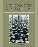 Introduction to Philosophy: Classical and Contemporary Readings