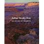 Arthur Wesley Dow, 1857-1922: His Art and His Influence