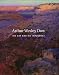 Arthur Wesley Dow, 1857-1922: His Art and His Influence