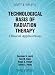 Book Levitt and Tapley's Technological Basis of Radiation Therapy: Clinical Applications